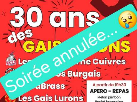 30 ans de la Banda des Gais Lurons (annulé)