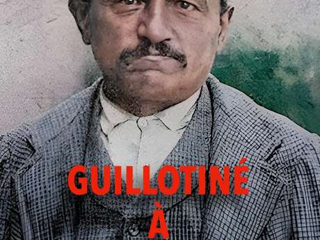 Conférence "Guillotiné à Saint-Gaudens"