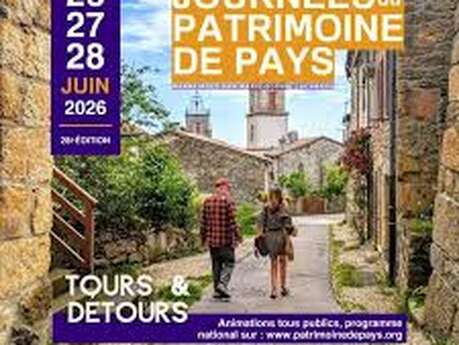 Secrets de villages dans le cadre des Journées du Patrimoine, de Pays et des Moulins : "Tours et détours"