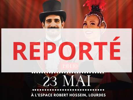 Dîner-spectacle : Le Cabaret du FC Lourdes Rugby : reporté!