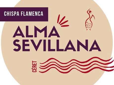 SPECTACLE DE FLAMENCO (GALA DE DANSE) PAR L’ASSOCIATION « ALMA SEVILLANA »