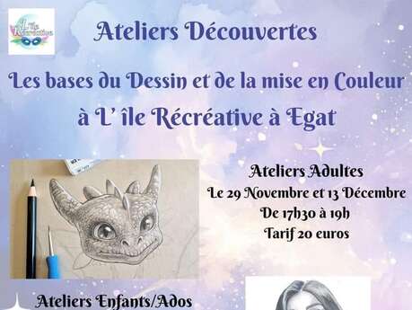 ATELIER DECOUVERTE DU DESSIN ADULTES - L'ILE RÉCRÉATIVE EGAT