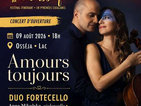FESTIVAL LES CLES DU CLASSIQUE - AMOURS TOUJOURS: DUO FORTECELLO