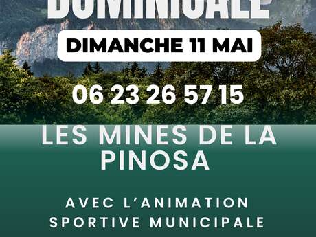 RANDONNÉE DOMINICALE - MINES DE LA PINOSA
