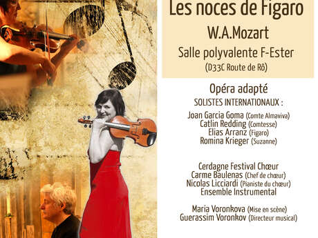 SAILLAGOUSE EN CONCERT - LES NOCES DE FIGARO - W.A MOZART