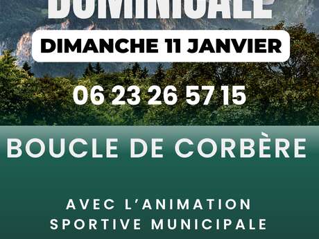RANDONNÉE DOMINICALE BOUCLE DE CORBÈRE