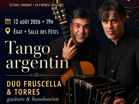 FESTIVAL LES CLES DU CLASSIQUE - TANGO ARGENTIN: DUO FRUSCELLA & TORRES