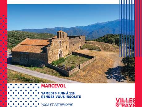 RENDEZ-VOUS PAYS D'ART ET D'HISTOIRE INSOLITE - YOGA ET PATRIMOINE