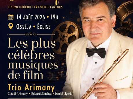 FESTIVAL LES CLES DU CLASSIQUE - LES PLUS CÉLÈBRES MUSIQUES DE FILM: TRIO ARMANY