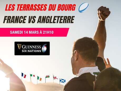 DIFFUSION MATCH RUGBY TOURNOI DES 6 NATIONS - FRANCE VS ANGLETERRE