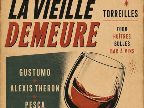 SOIRÉE DEGUSTATION À LA VIEILLE DEMEURE