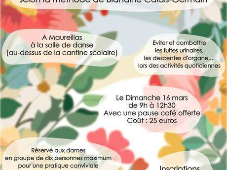 STAGE SANTÉ ET BIEN ÊTRE À MAUREILLAS "DÉCOUVRIR SON PÉRINÉE ET LE FORTIFIER"