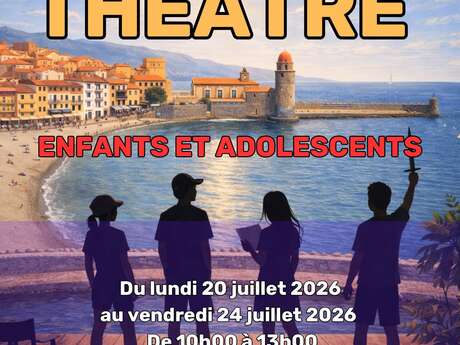 STAGE THÉÂTRE ENFANTS/ADOLESCENTS