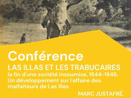 CONFÉRENCE LAS ILLAS ET LES TRABUCAYRES