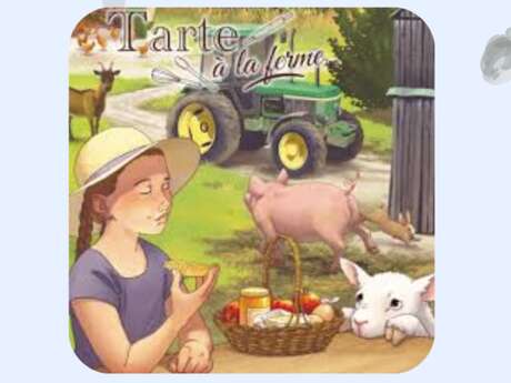 SPECTACLE "TARTE À LA FERME"