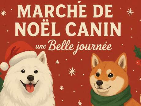 MARCHÉ DE NOËL CANIN