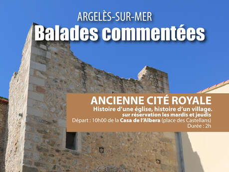 ARGELÈS-VILLAGE, ANCIENNE CITÉ ROYALE