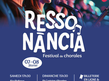 FESTIVAL DE CHORALES RESSONÀNCIA – POLYPHONIES PYRÉNÉES ET MÉDITERRANÉE