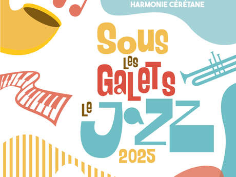 SOUS LES GALETS LE JAZZ