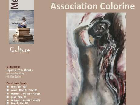 « PEINTURES EN FÊTE » ASSOCIATION COLORINE MÉDIATHÈQUE LE BOULOU