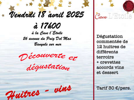HUÎTRES, VIN ET TERROIR CAVE L'ÉTOILE