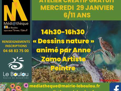 ATELIER CRÉATIF 2 TEMPS « DESSINS NATURE »