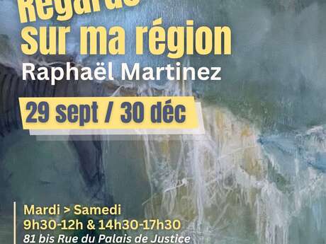 REGARDS SUR MA RÉGION
