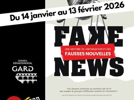 EXPOSITION TEMPORAIRE "FAKE NEWS" PRÊT DES ARCHIVES DÉPARTEMENTALES DU GARD