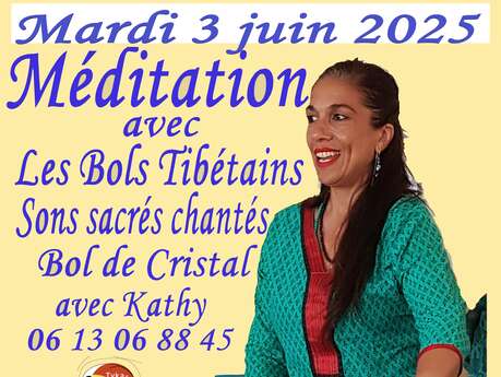 MÉDITATION ET BOLS TIBÉTAINS