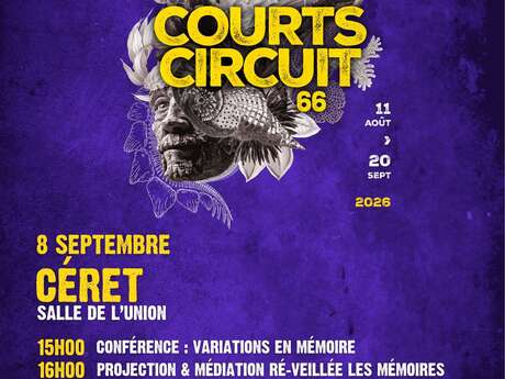 7E ÉDITION DU FESTIVAL COURTS CIRCUIT 66