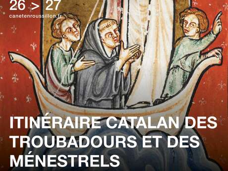 ITINERAIRE CATALAN DES TROUBADOURS ET DES JONGLEURS