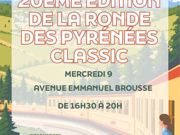 20ÈME ÉDITION DE LA RONDE DES PYRÉNÉES CLASSIC - MERCREDI 9 SEPTEMBRE