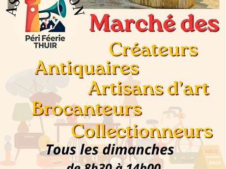 MARCHÉ DES CRÉATEURS ANTIQUAIRES ARTISANS D'ART BROCANTEURS COLLECTIONNEURS