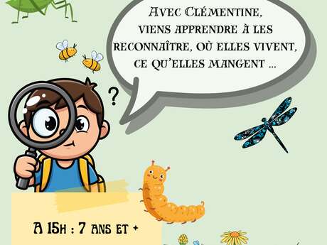 ATELIER « QU’EST-CE QUE C’EST CES PETITES BÊTES ? » ANIMÉ PAR CLÉMENTINE