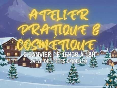 CHRISTMAS FAMILY WEEKS - ATELIER PRATIQUE & COSMÉTIQUE