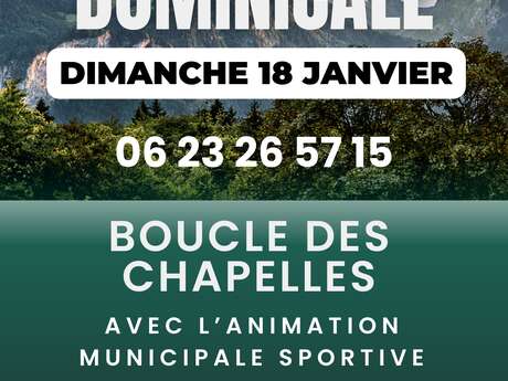 RANDONNÉE DOMINICALE BOUCLE DES CHAPELLES