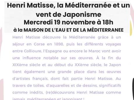 CONFERENCE HENRI MATISSE ET LA MER MÉDITERRANÉE