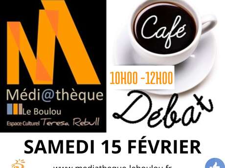 CAFÉ DÉBAT