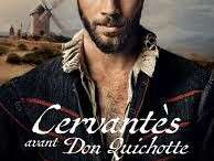 CINÉMA OSSÉJA - CYCLE VO: CERVANTES AVANT DON QUICHOTTE