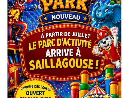 CIRCUS PARK - SAILLAGOUSE