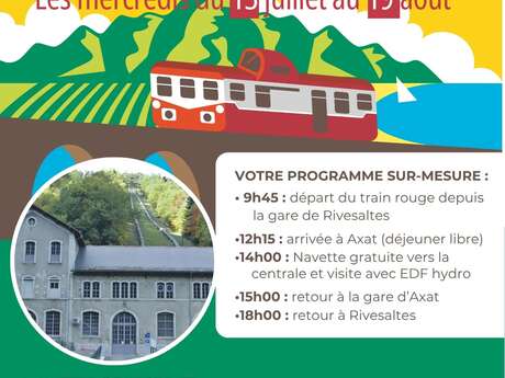 COMBINÉ TRAIN ROUGE + VISITE CENTRALE HYDROÉLECTRIQUE D'AXAT - AU DÉPART DE RIVESALTES