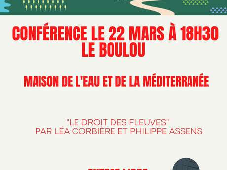 CONFERENCE, LE DROIT DES FLEUVES