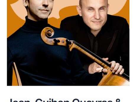 FESTIVAL PABLO CASALS: JEAN-GUIHEN QUEYRAS & NELSON GOERNER