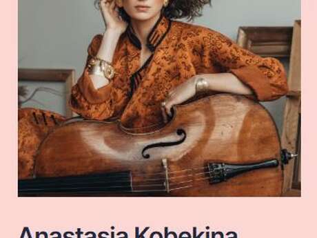 FESTIVAL PABLO CASALS: ANASTASIA KOBEKINA