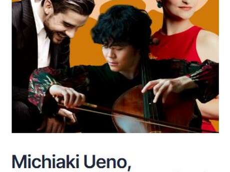 FESTIVAL PABLO CASALS: MICHIAKI UENO, ALEXANDRA SOUMM, JOSÉ GALLARDO