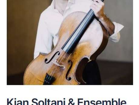 FESTIVAL PABLO CASALS: KIAN SOLTANI SHIRAZ ENSEMBLE