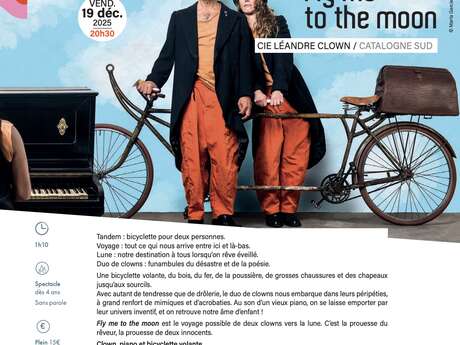 SAISON CULTURELLE 2025/2026 FLY ME TO THE MOON – THÉÂTRE GESTUEL PAR LA COMPAGNIE LÉANDRE CLOWN (SANS PAROLE)