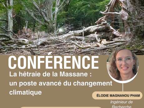 CONFÉRENCE "LA HÊTRAIE DE LA MASSANE " PAR ELODIE MAGNANOU PHAM