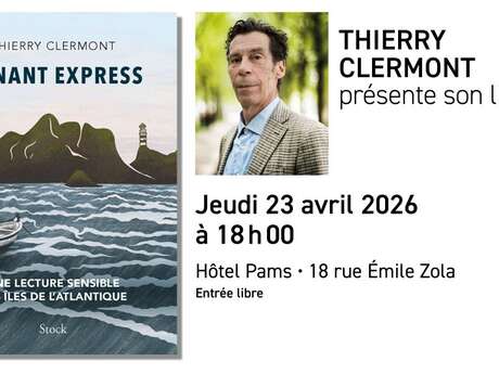 THIERRY CLERMONT PRÉSENTE SON LIVRE "PONANT EXPRESS"