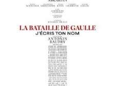 CINÉMA OSSÉJA - LA BATAILLE DE GAULLE - PARTIE 2 : J’ÉCRIS TON NOM